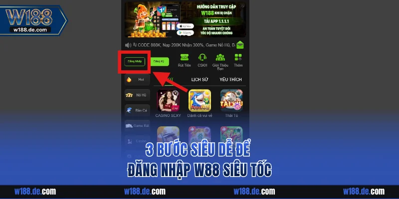 3 bước siêu dễ để đăng nhập W88 siêu tốc